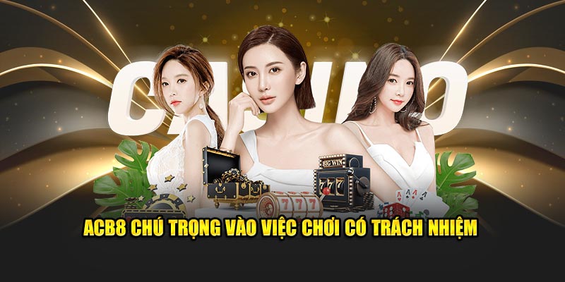 Chơi có trách nhiệm khi tham gia cá cược tại ABC8