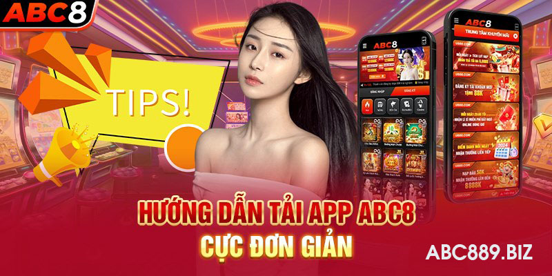 Hướng dẫn tải app ABC8 cực đơn giản
